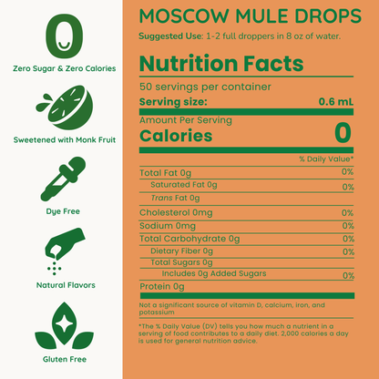 Nutrition facts label for Moscow Mule Drops with green and orange design.