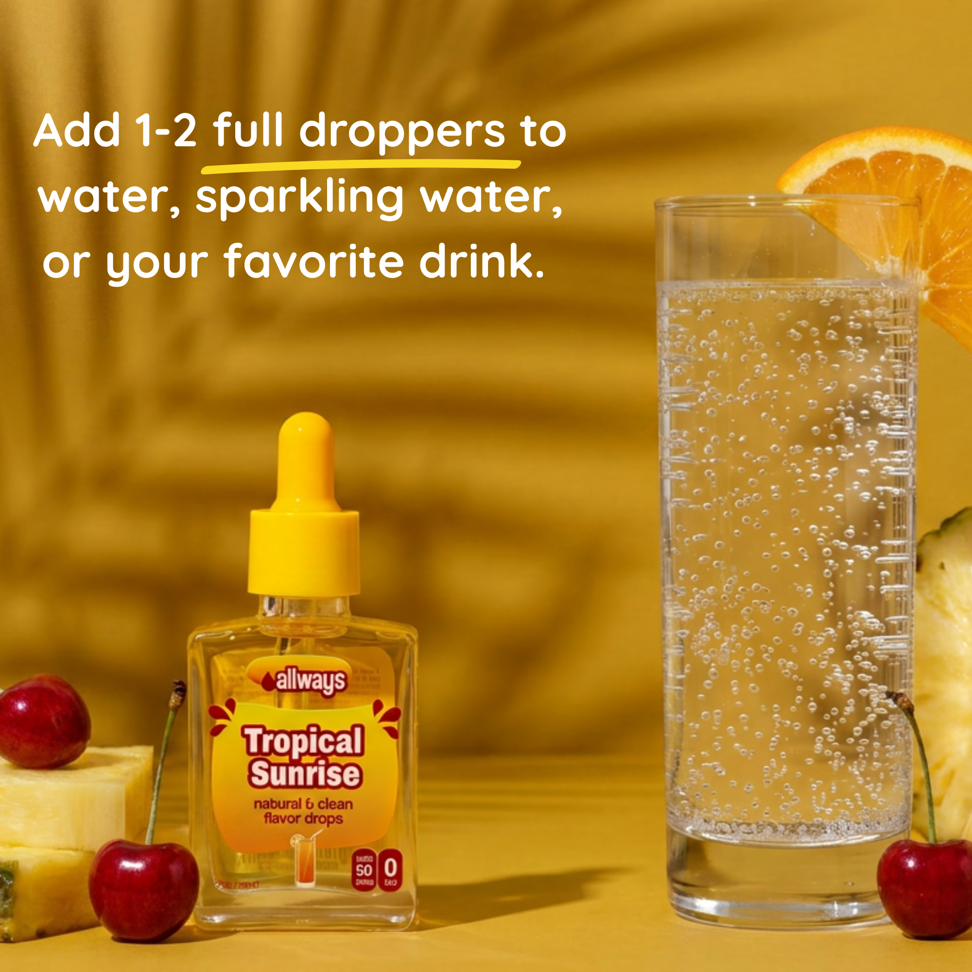 Always Allergy Tropical Sunrise natural & clean flower drops bottle shown next to a glass of carbonated water with an orange slice, with text overlay explaining how to use the drops.