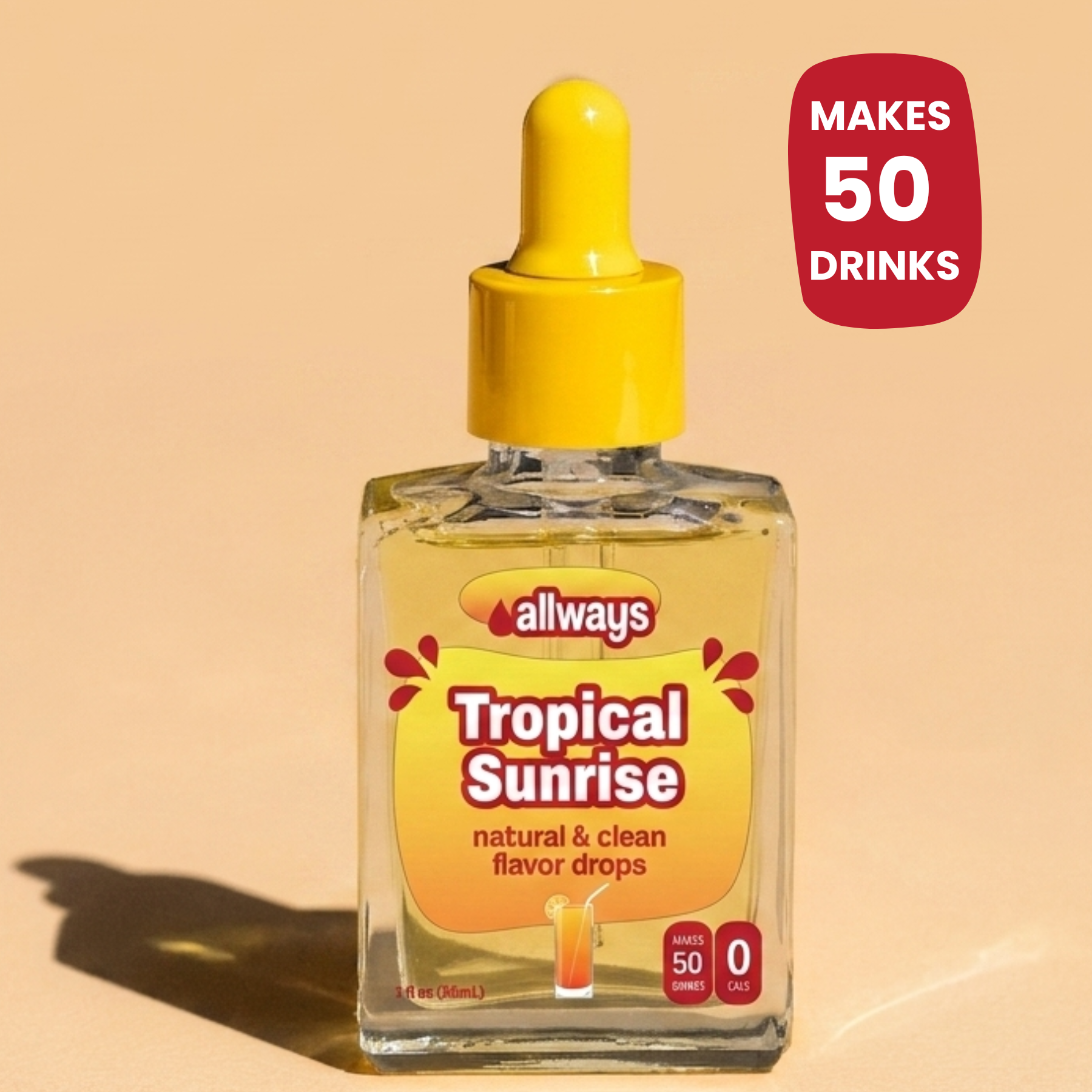A bottle of Allways Tropical Sunrise natural and clean flavor drops with a yellow dropper cap, set against a warm beige background with a red badge stating 'Makes 50 Drinks'.