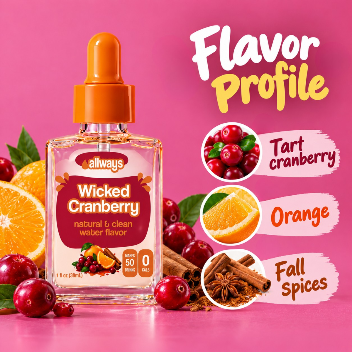 A bottle of Allways Wicked Cranberry natural and clean wafer flavor spray on a bright pink background, surrounded by cranberries, oranges, cinnamon sticks, and spice imagery with flavor profile text.